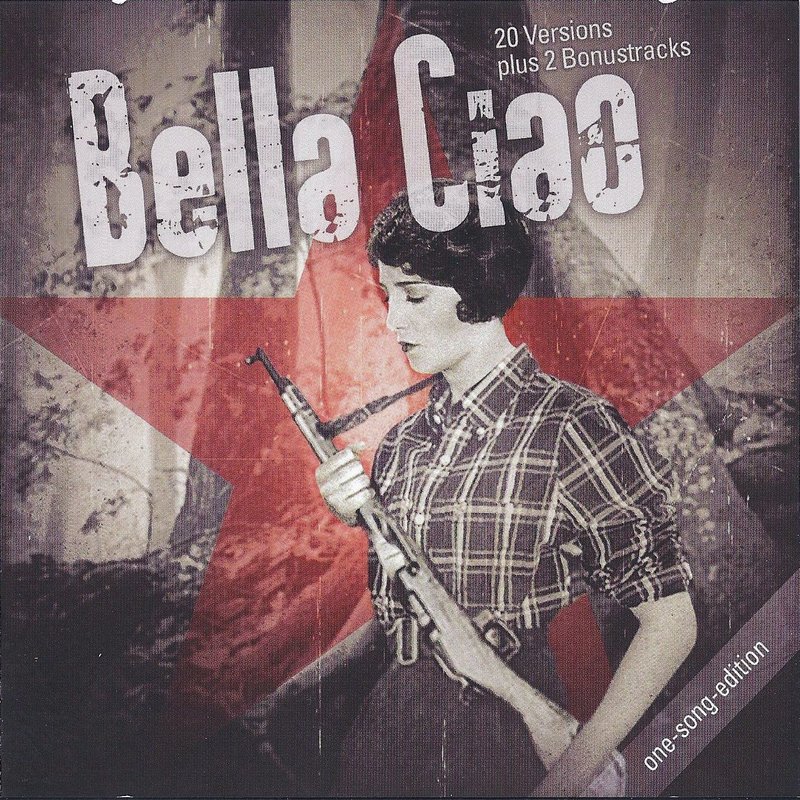 Bella Ciao - 20 Versionen