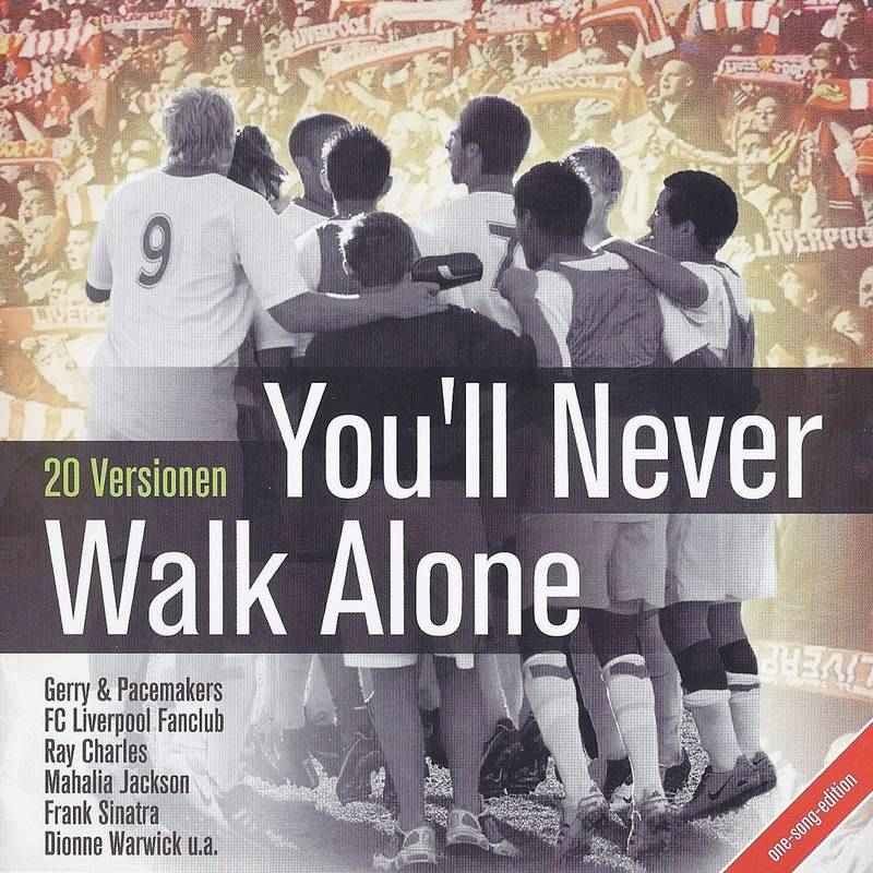 You'll Never Walk Alone